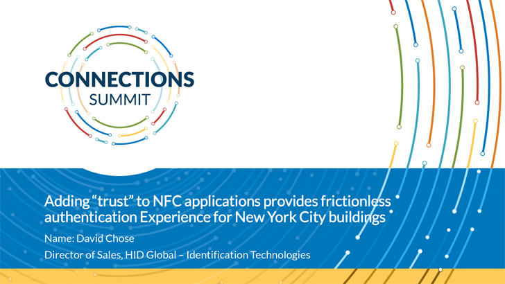 Adding “trust” to NFC applications provides frictionless authentication Experience for New York City buildings