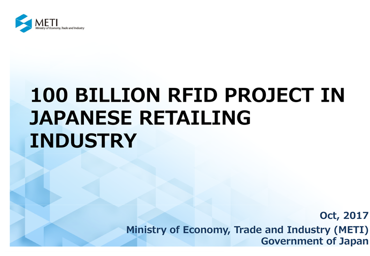 100 BILLION RFID PROJECT IN JAPANESE RETAILING INDUSTRY