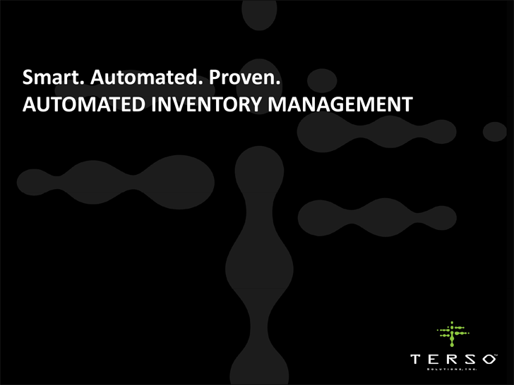Smart. Automated. Proven.  AUTOMATED INVENTORY MANAGEMENT