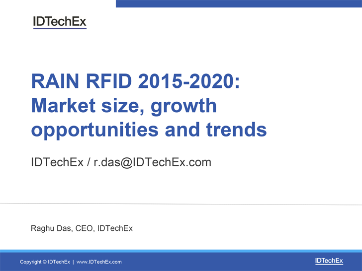 RAIN RFID 2015-2020: Market size, growth opportunities and trends