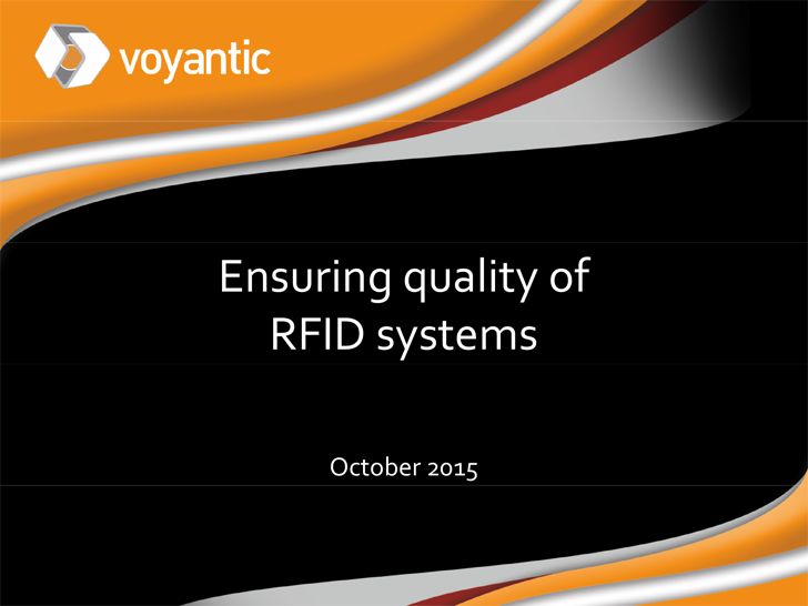 Ensuring quality of RFID systems