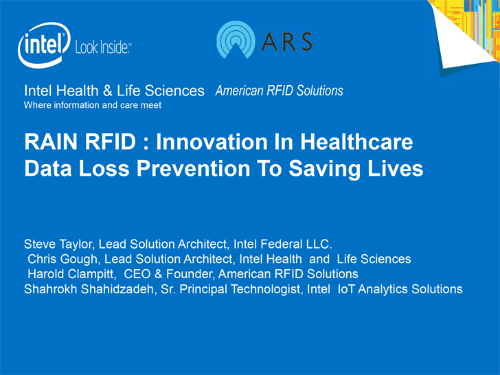 RAIN RFID : Innovation In Healthcare Data Loss Prevention To Saving Lives