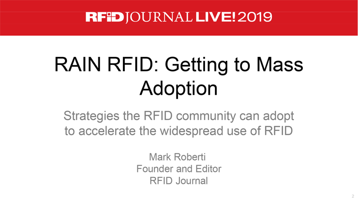 RAIN RFID: Getting to Mass Adoption