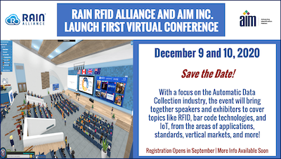 RAIN RFID ALLIANCE AND AIM INC. LAUNCH FIRST VIRTUAL CONFERENCE