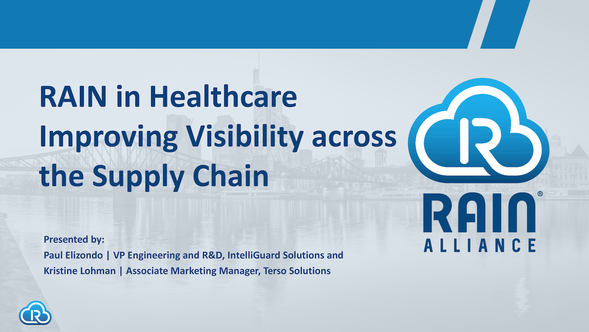 RAIN in Healthcare | Improving Visibility across the Supply Chain