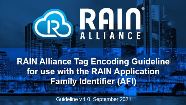 RAIN Alliance Tag Encoding Guideline for use with the RAIN Application Family Identifier (AFI)