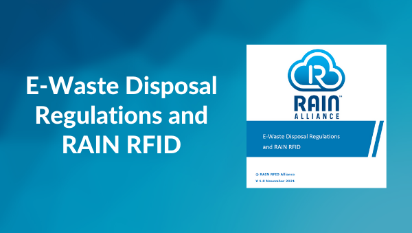 E-Waste Disposal Regulations and RAIN RFID